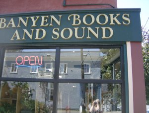 One of my long-time favourite spots: Banyen Books, now on W. 4th Ave. at Dunbar St.